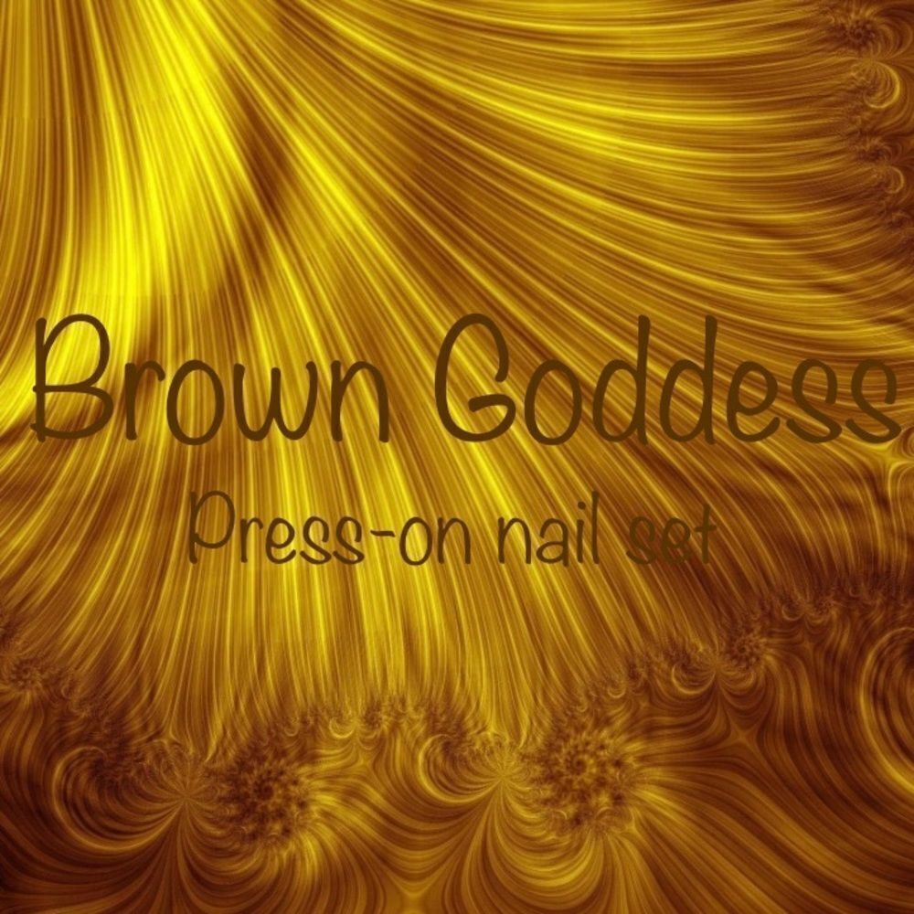 Brown Goddess gel pressons